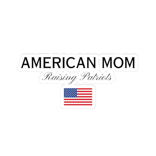 American Mom Raising Patriots Sticker