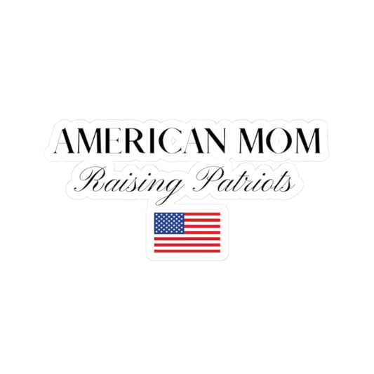 American Mom Raising Patriots Sticker